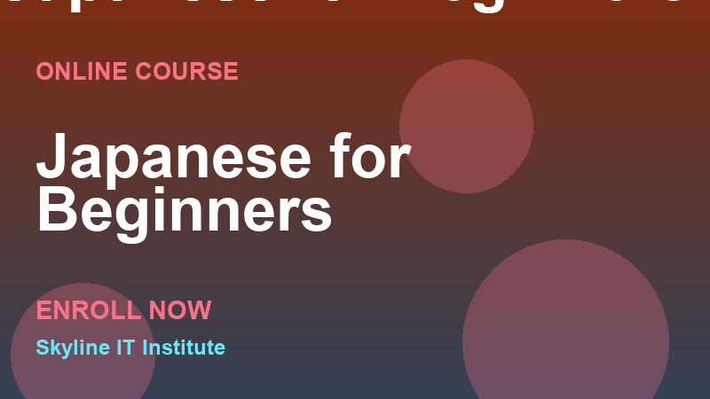 Japanese for Beginners (JLPT N5)